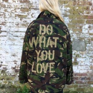 Green Camo Jacket - Do What You Love